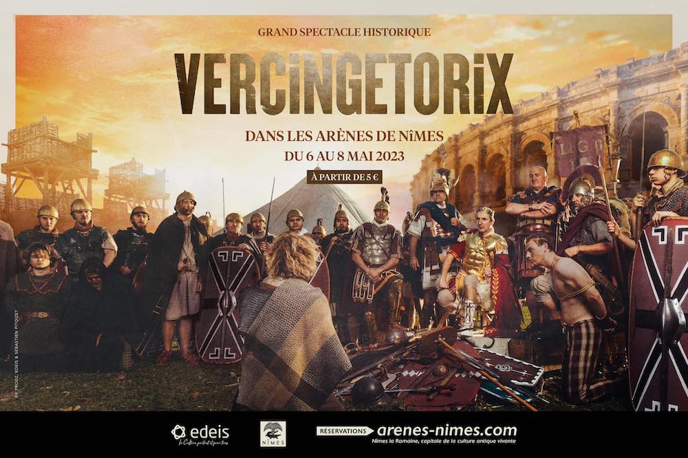 Poster for roman Games in Nimes 2023 with Vercingetoris at top and pictures of people battling in wars between Gauls and Roman